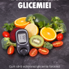 Echilibrarea glicemiei