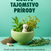 Liečivé tajomstvo prírody