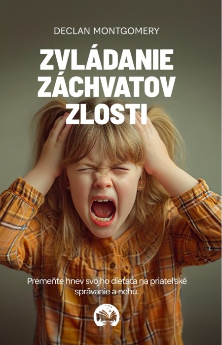 Zvládanie záchvatov zlosti