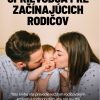 Sprievodca pre začínajúcich rodičov