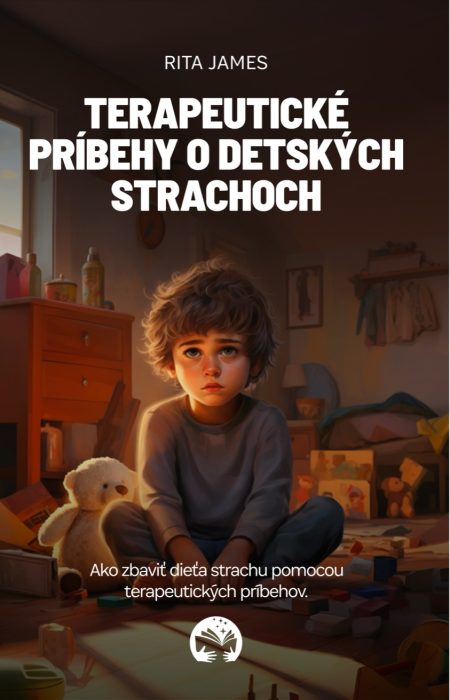 Terapeutické príbehy o detských strachoch